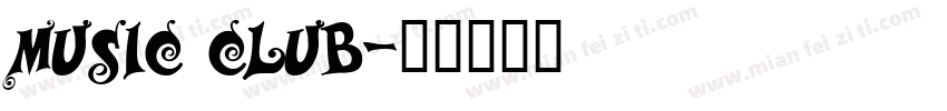 music club字体转换